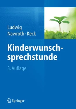 Abbildung von Ludwig / Nawroth | Kinderwunschsprechstunde | 3. Auflage | 2015 | beck-shop.de