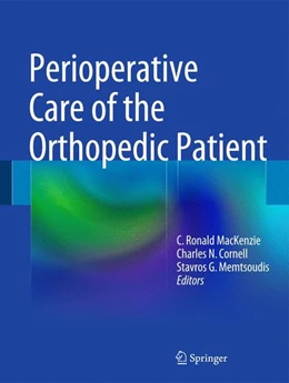Abbildung von MacKenzie / Cornell | Perioperative Care of the Orthopedic Patient | 1. Auflage | | beck-shop.de