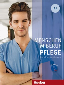 Abbildung von Hagner | Menschen im Beruf. Pflege A2 Kursbuch mit Audio-CD | 1. Auflage | 2019 | beck-shop.de