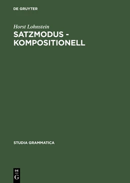 Abbildung von Lohnstein | Satzmodus - kompositionell | 1. Auflage | 2015 | beck-shop.de