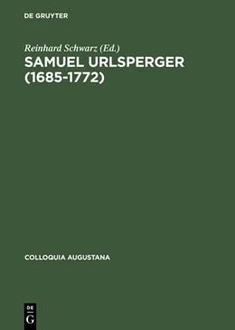Abbildung von Schwarz | Samuel Urlsperger (1685-1772) | 1. Auflage | 2015 | beck-shop.de