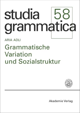 Abbildung von Adli | Grammatische Variation und Sozialstruktur | 1. Auflage | 2015 | beck-shop.de