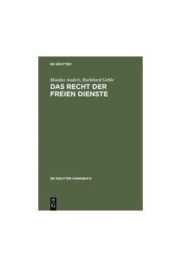 Abbildung von Anders / Gehle | Das Recht der freien Dienste | 1. Auflage | 2015 | beck-shop.de