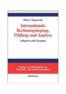 Abbildung von Brösel / Kasperzak | Internationale Rechnungslegung, Prüfung und Analyse | 1. Auflage | 2015 | beck-shop.de