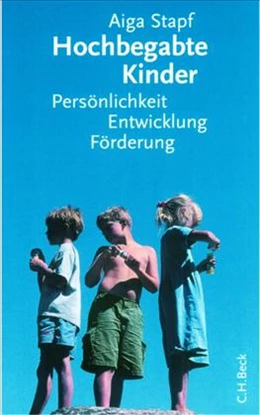 Abbildung von Stapf, Aiga | Hochbegabte Kinder | 5. Auflage | 2010 | beck-shop.de