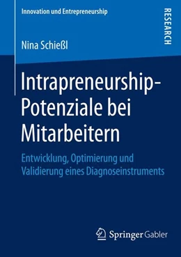 Abbildung von Schießl | Intrapreneurship-Potenziale bei Mitarbeitern | 1. Auflage | 2015 | beck-shop.de