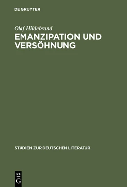 Abbildung von Hildebrand | Emanzipation und Versöhnung | 1. Auflage | 2015 | beck-shop.de