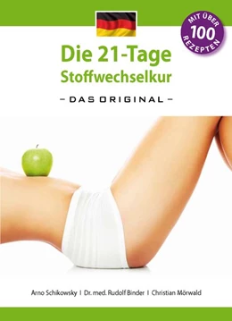 Abbildung von Schikowsky / Binder | Die 21-Tage Stoffwechselkur - das Original- (German Edition) | 1. Auflage | 2014 | beck-shop.de