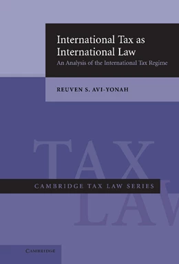 Abbildung von Avi-Yonah | International Tax as International Law | 1. Auflage | 2007 | beck-shop.de