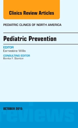 Abbildung von Willis | Pediatric Prevention, An Issue of Pediatric Clinics | 1. Auflage | 2015 | beck-shop.de