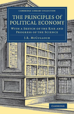 Abbildung von McCulloch | The Principles of Political Economy | 1. Auflage | 2020 | beck-shop.de
