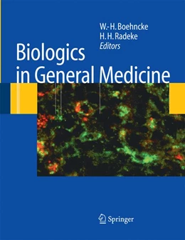 Abbildung von Boehncke / Radeke | Biologics in General Medicine | 1. Auflage | 2014 | beck-shop.de