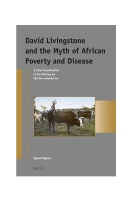 Abbildung von Rijpma | David Livingstone and the Myth of African Poverty and Disease | 1. Auflage | 2015 | 35 | beck-shop.de