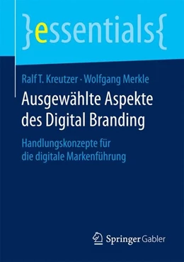 Abbildung von Kreutzer / Merkle | Ausgewählte Aspekte des Digital Branding | 1. Auflage | 2015 | beck-shop.de