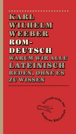 Abbildung von Weeber | Romdeutsch | 1. Auflage | 2013 | 258 | beck-shop.de