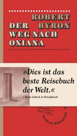 Abbildung von Byron | Der Weg nach Oxiana | 1. Auflage | 2014 | 237 | beck-shop.de