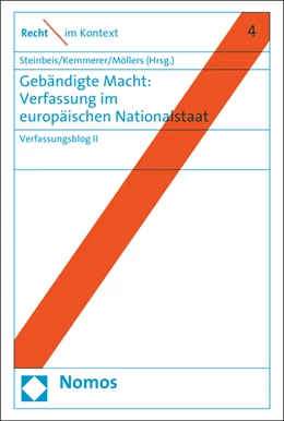 Abbildung von Steinbeis / Kemmerer | Gebändigte Macht: Verfassung im europäischen Nationalstaat | 1. Auflage | 2015 | 4 | beck-shop.de