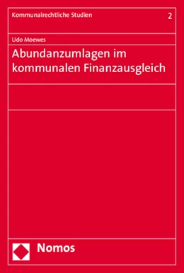 Abbildung von Moewes | Abundanzumlagen im kommunalen Finanzausgleich | 1. Auflage | 2015 | 2 | beck-shop.de