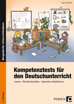 Abbildung von Schmidtke | Kompetenztests für den Deutschunterricht 2. Klasse | 1. Auflage | 2014 | beck-shop.de