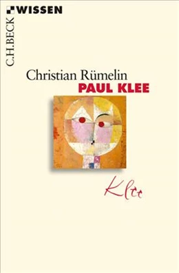 Abbildung von Rümelin, Christian | Paul Klee | 2. Auflage | 2015 | 2500 | beck-shop.de