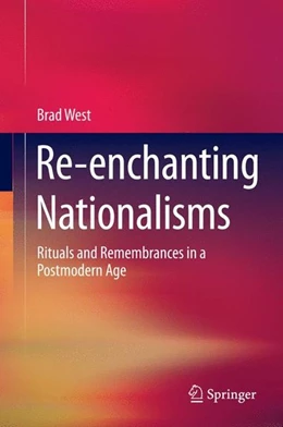 Abbildung von West | Re-enchanting Nationalisms | 1. Auflage | 2015 | beck-shop.de