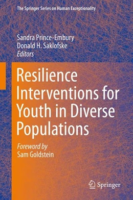 Abbildung von Prince-Embury / Saklofske | Resilience Interventions for Youth in Diverse Populations | 1. Auflage | 2014 | beck-shop.de