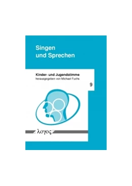 Abbildung von Fuchs | Singen und Sprechen | 1. Auflage | 2015 | 9 | beck-shop.de