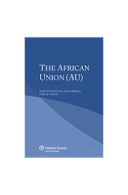 Abbildung von Magliveras / Naldi | The African Union (AU) | 1. Auflage | 2014 | beck-shop.de