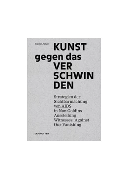 Abbildung von Junge | Kunst gegen das Verschwinden | 1. Auflage | 2015 | beck-shop.de