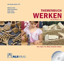 Abbildung von Dold / Huwendiek | Themenbuch Werken für die Klassen 1-6 | 1. Auflage | 2009 | beck-shop.de