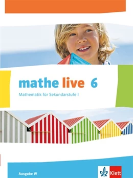 Abbildung von mathe live. Schülerbuch 6. Schuljahr. Ausgabe W | 1. Auflage | 2015 | beck-shop.de