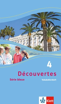 Abbildung von Blot | Découvertes Série bleue 4. Vokabellernheft | 1. Auflage | 2015 | beck-shop.de