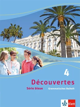 Abbildung von Découvertes Série bleue 4. Grammatisches Beiheft. ab Klasse 7 | 1. Auflage | 2015 | beck-shop.de