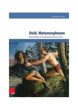 Abbildung von Hille-Coates | Ovid, Metamorphosen | 1. Auflage | 2015 | beck-shop.de