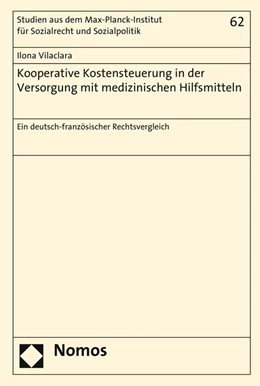 Abbildung von Vilaclara | Kooperative Kostensteuerung in der Versorgung mit medizinischen Hilfsmitteln | 1. Auflage | 2015 | 62 | beck-shop.de