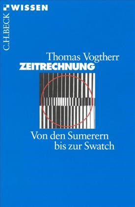 Cover: Vogtherr, Thomas, Zeitrechnung