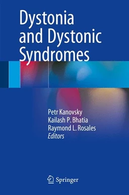 Abbildung von Kanovsky / Bhatia | Dystonia and Dystonic Syndromes | 1. Auflage | 2015 | beck-shop.de