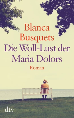 Abbildung von Busquets | Die Woll-Lust der Maria Dolors | 1. Auflage | 2015 | beck-shop.de