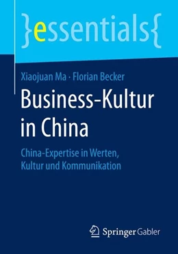 Abbildung von Ma / Becker | Business-Kultur in China | 1. Auflage | 2015 | beck-shop.de