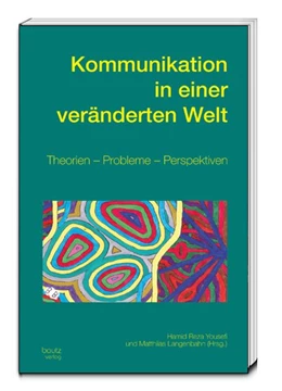 Abbildung von Yousefi / Langenbahn | Kommunikation in einer veränderten Welt | 1. Auflage | 2015 | beck-shop.de