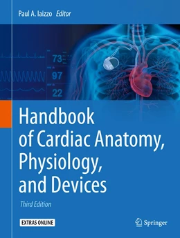 Abbildung von Iaizzo | Handbook of Cardiac Anatomy, Physiology, and Devices | 3. Auflage | 2015 | beck-shop.de