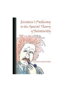 Abbildung von Weinstein | Einstein's Pathway to the Special Theory of Relativity | 1. Auflage | 2015 | beck-shop.de