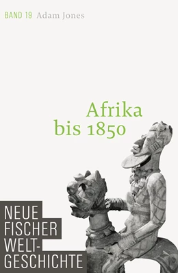 Abbildung von Jones | Neue Fischer Weltgeschichte. Band 19 | 1. Auflage | 2016 | 19 | beck-shop.de
