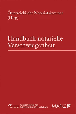 Abbildung von Handbuch notarielle Verschwiegenheit | 1. Auflage | 2015 | 55 | beck-shop.de