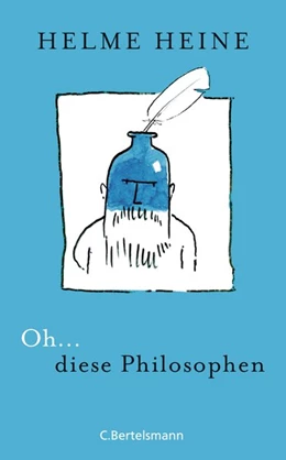Abbildung von Heine | Oh... diese Philosophen | 1. Auflage | 2015 | beck-shop.de