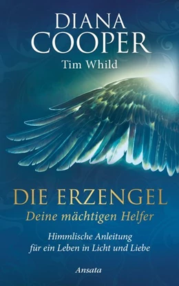 Abbildung von Cooper / Whild | Die Erzengel - deine mächtigen Helfer | 1. Auflage | 2015 | beck-shop.de