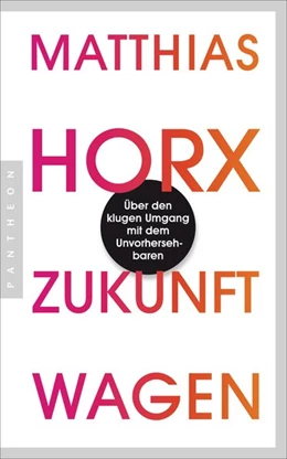 Abbildung von Horx | Zukunft wagen | 1. Auflage | 2015 | beck-shop.de