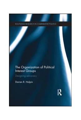 Abbildung von Halpin | The Organization of Political Interest Groups | 1. Auflage | 2015 | beck-shop.de