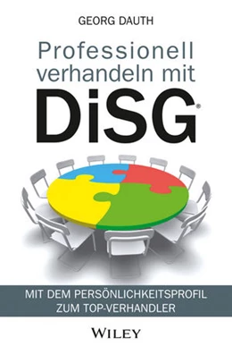 Abbildung von Dauth | Professionell verhandeln mit DiSG® | 1. Auflage | 2015 | beck-shop.de