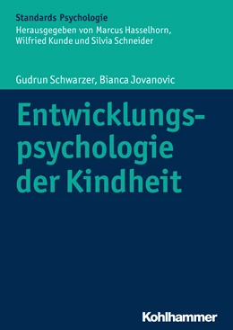 Abbildung von Schwarzer / Jovanovic | Entwicklungspsychologie der Kindheit | 1. Auflage | 2015 | beck-shop.de